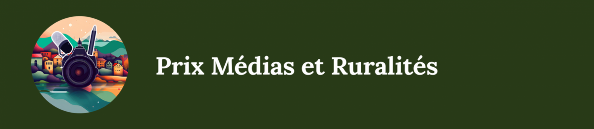 Candidatez au Prix médias et ruralités