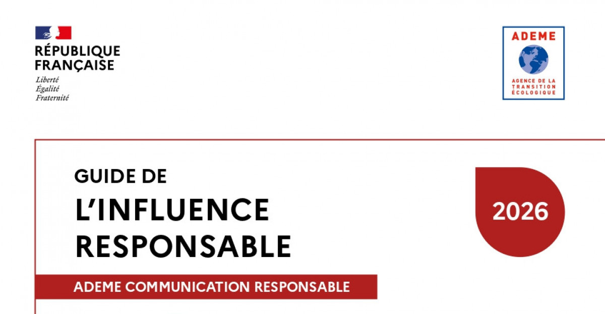 L’ADEME sort son nouveau guide dédié à l’influence responsable