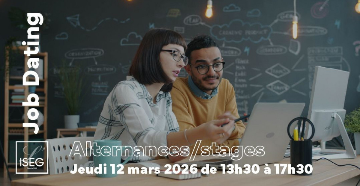 Vous cherchez votre futur·e alternant·e ? Participez au job dating de l’ISEG le 12 mars