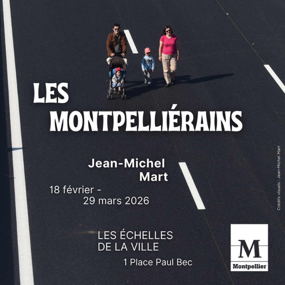 Venez découvrir l’expo Les Montpelliérains