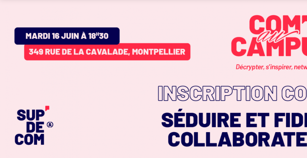 Participez à la 3ème édition de Com’ au Campus
