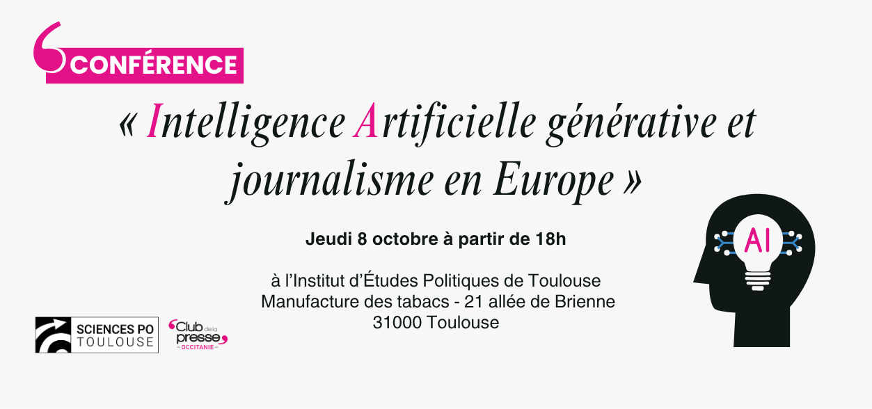 L’ÉVÉNEMENT - Conférence-débat le 8 octobre à Toulouse : l’IA, nouveau séisme pour les médias