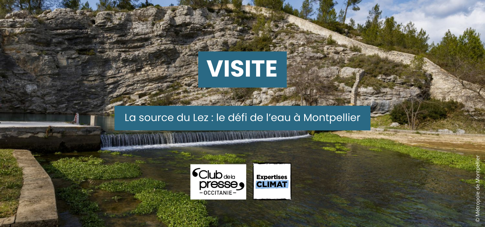 Visite : La source du Lez, le défi de l'eau à Montpellier