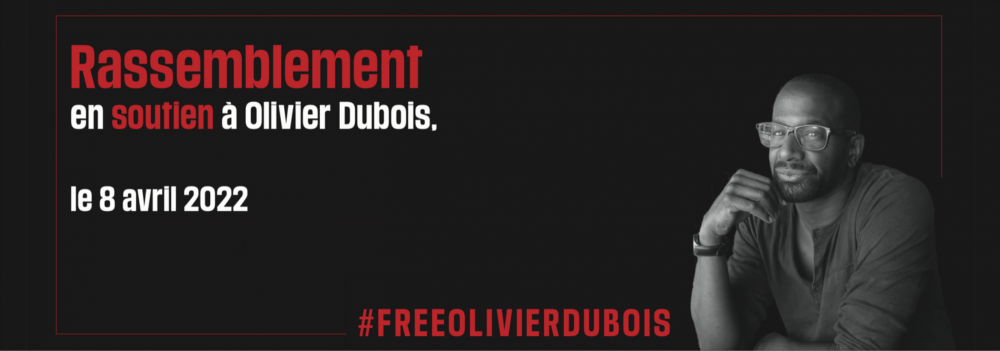Prise de parole en soutien au journaliste Olivier Dubois et projection-débat