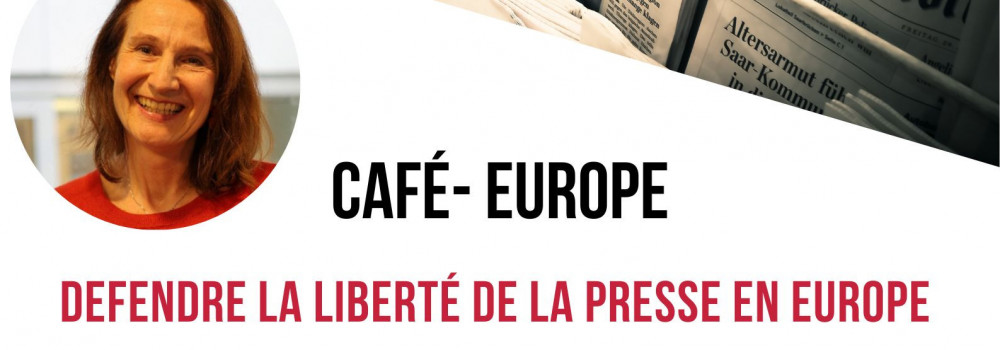 Café Europe « État des lieux de la presse en Europe »